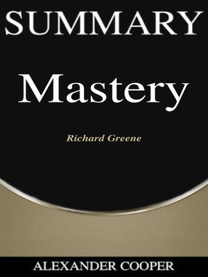 cover image of Summary of Mastery